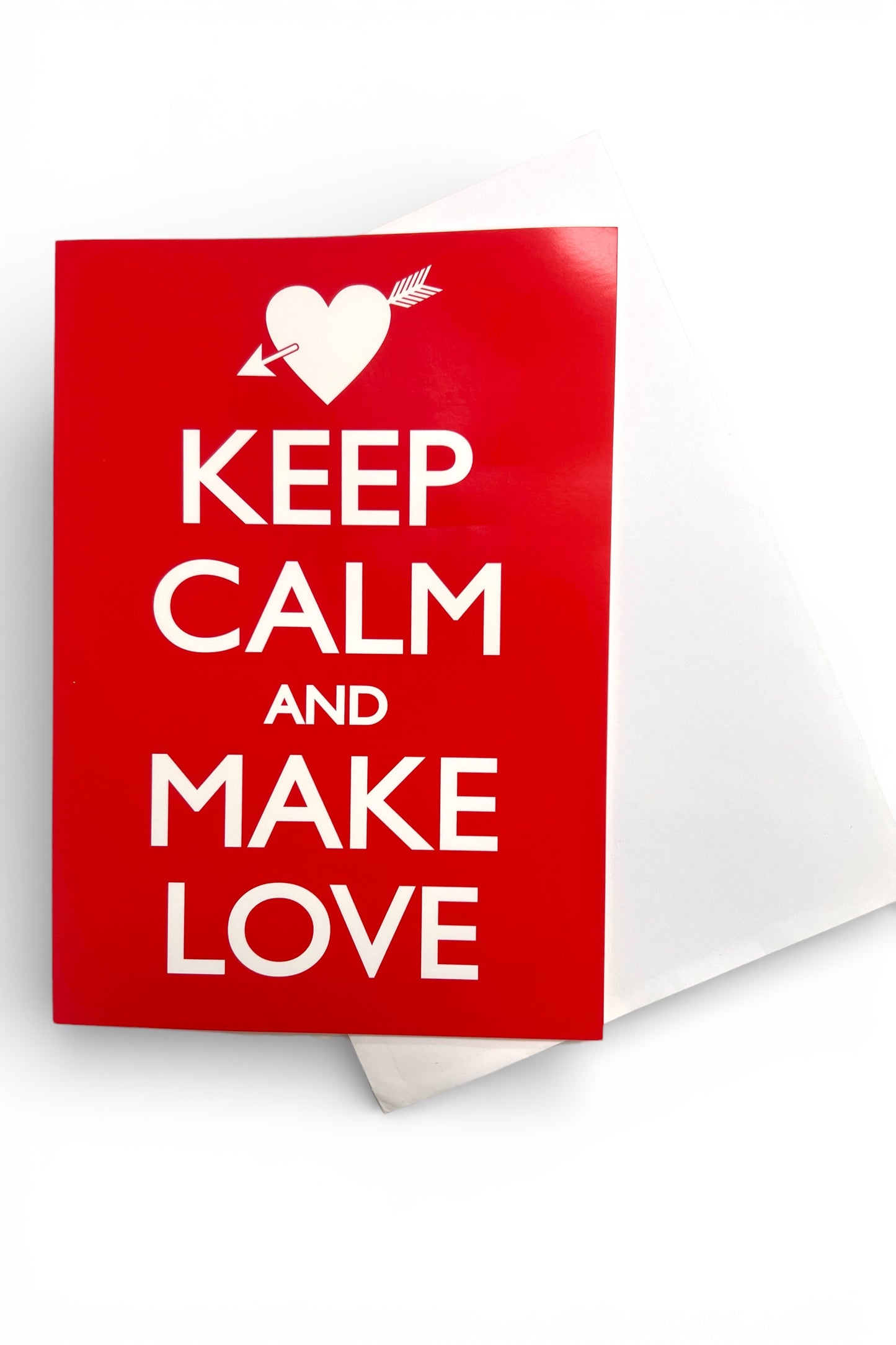 Keep Calm And Make Love Card