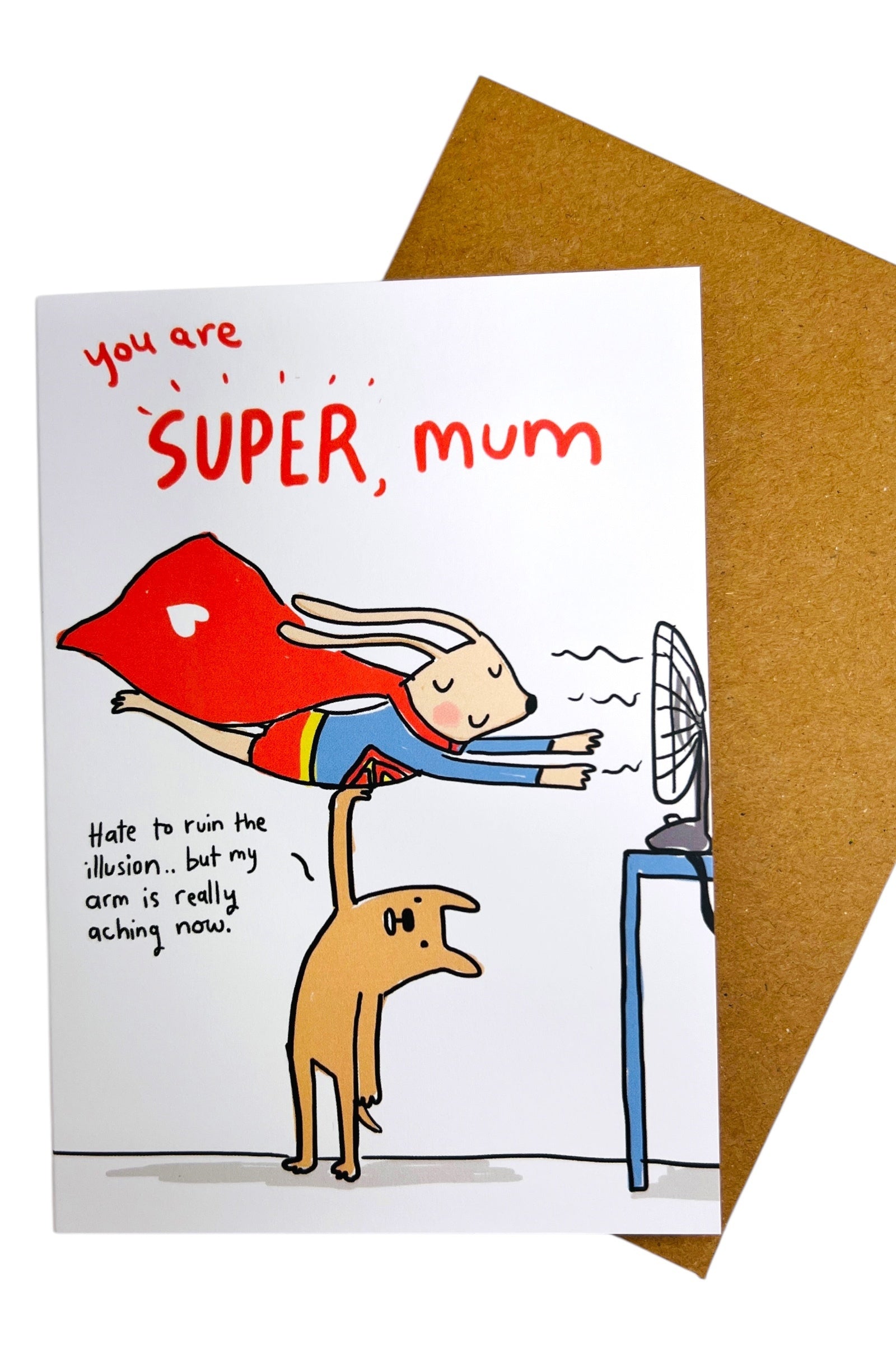 You’re Super Mum Card