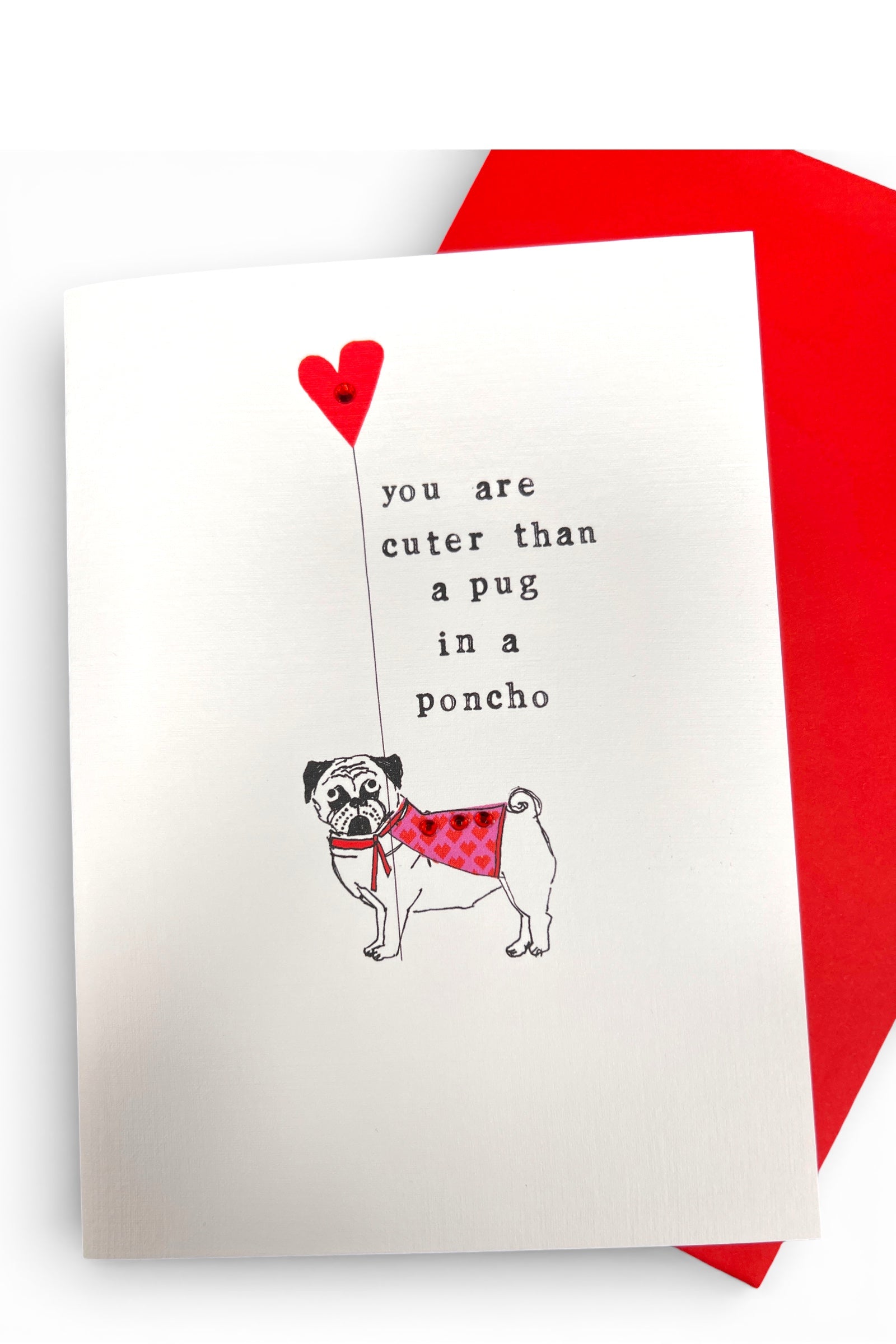 You Are Cuter Than A Pug Card