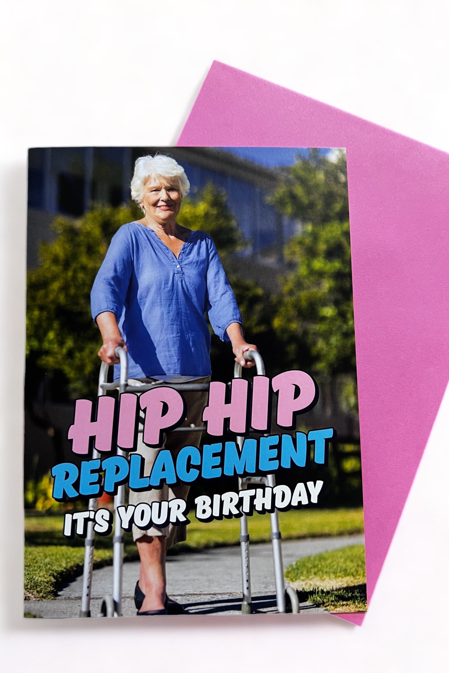 Hip Hip Replacement Birthday Card