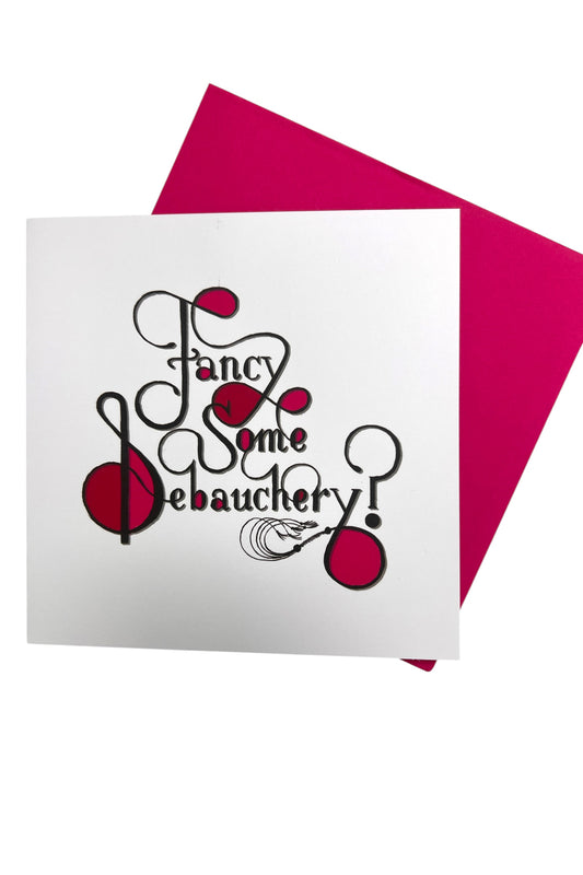 Fancy Some Debauchery? Card