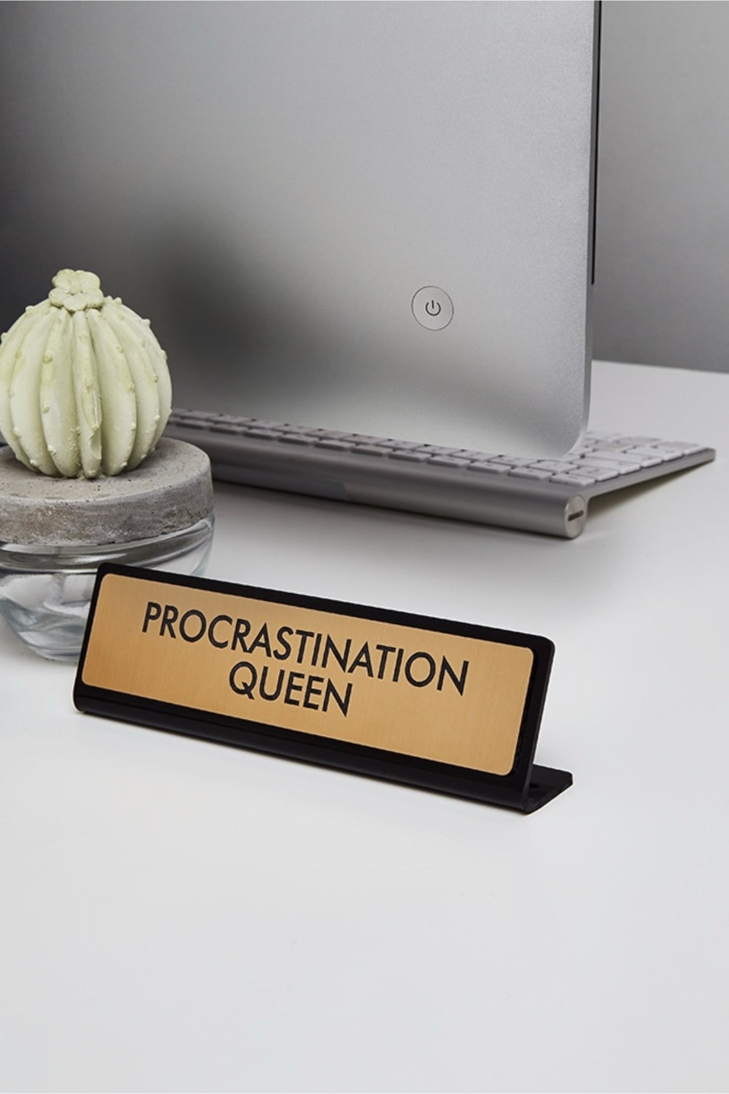 Procrastination Queen Desk Plaque
