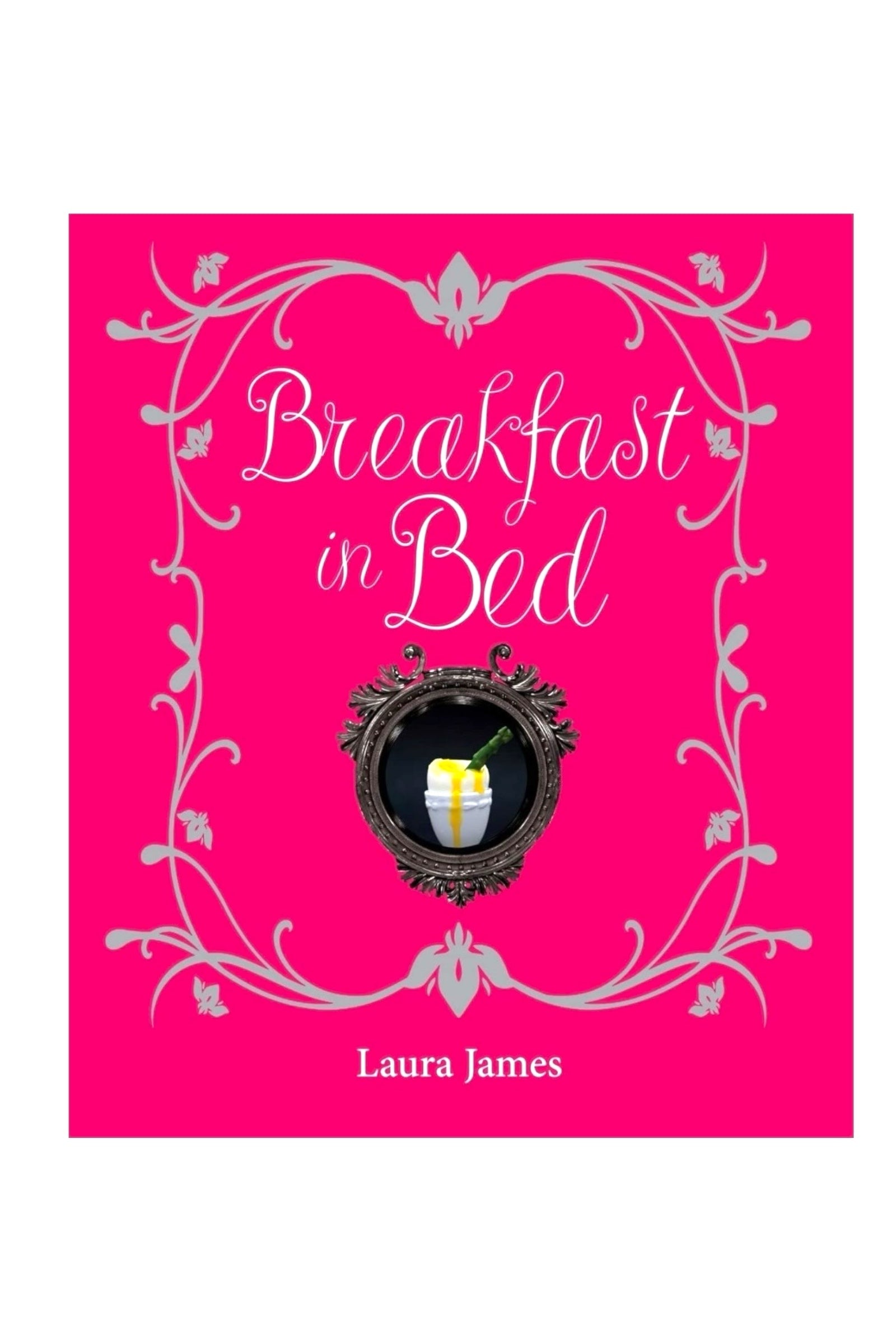 Breakfast In Bed Recipe Book