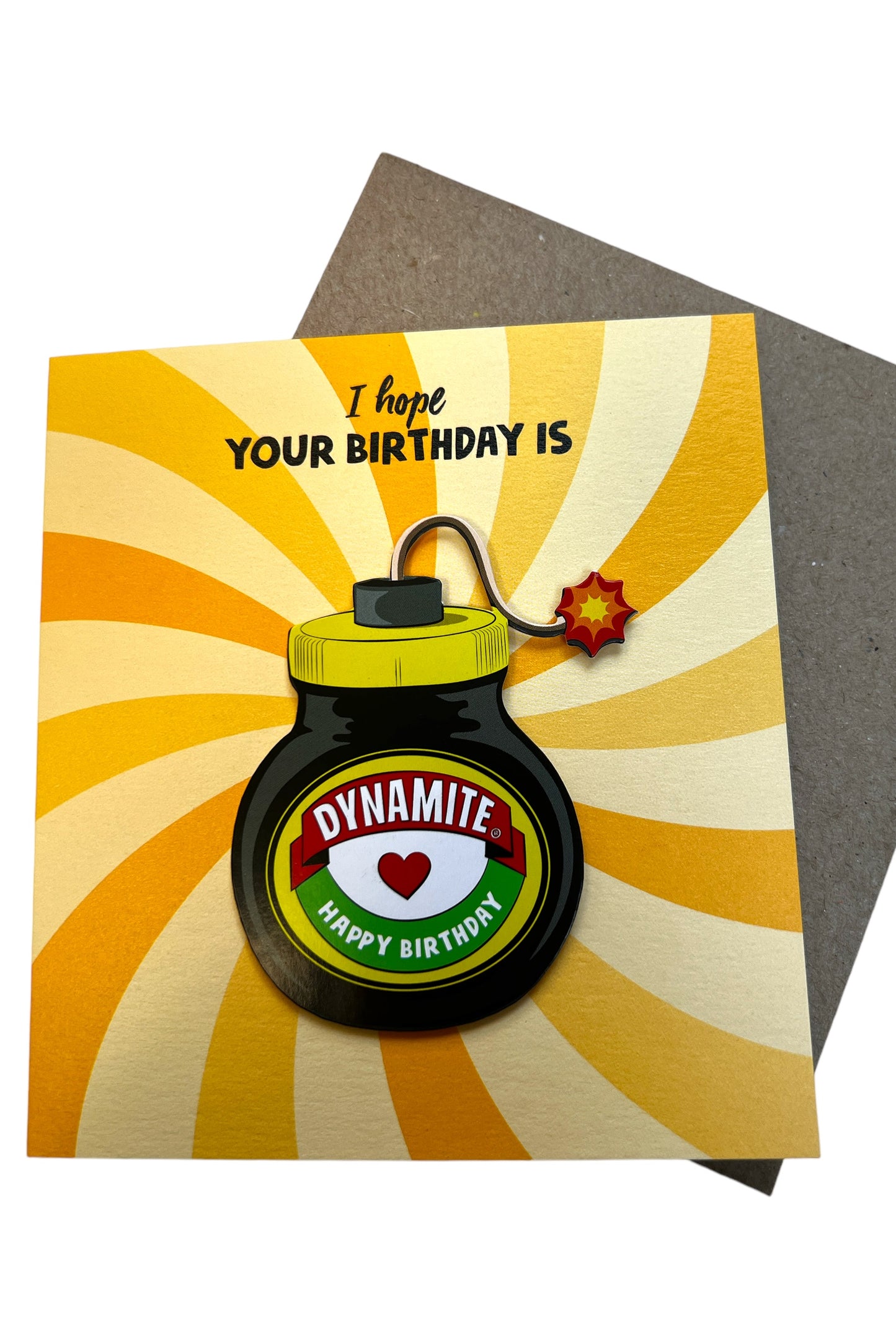 I Hope Your Birthday is Dynamite Card