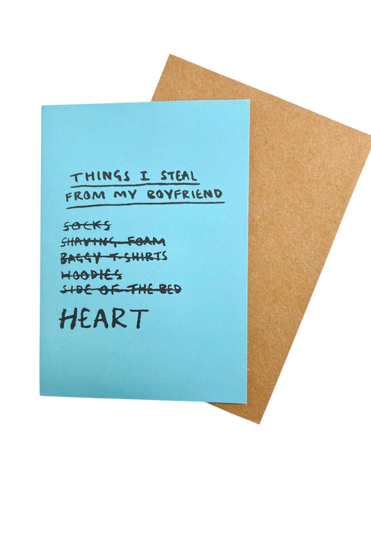 Things I Steal From My Boyfriend Card