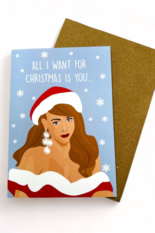 All I Want for Christmas is You Card