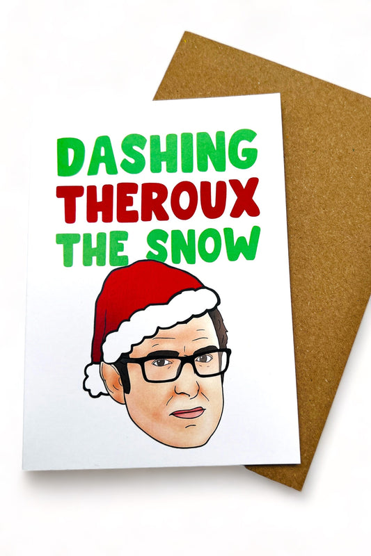 Dashing Theroux The Snow Card
