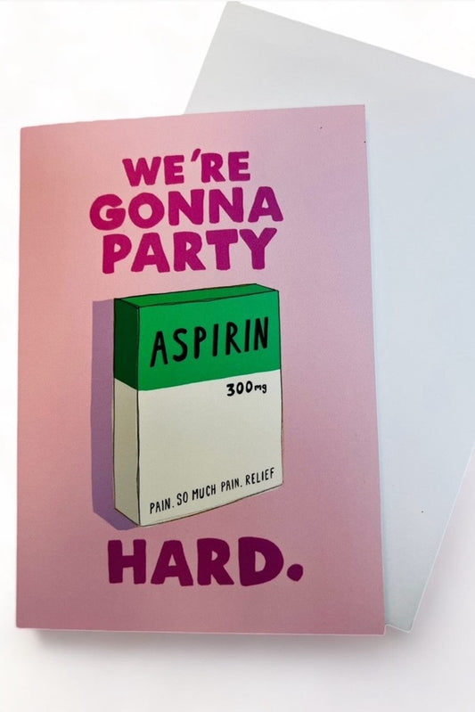 We're Gonna Party Birthday Card
