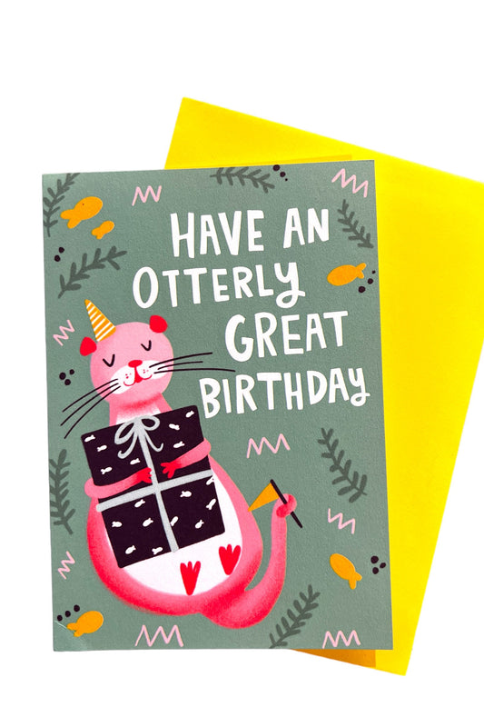 Have A Otterly Great Birthday Card