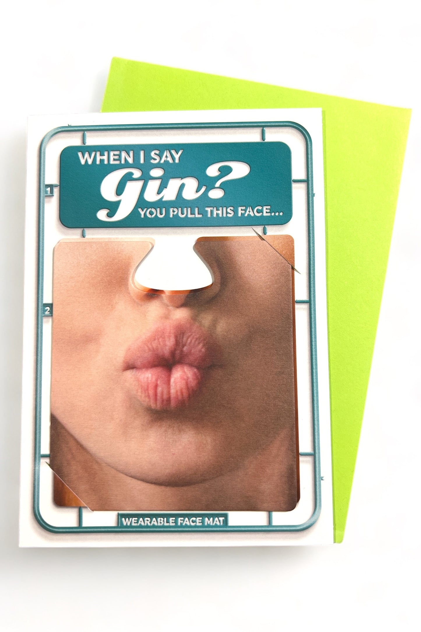 When I Say Gin Face Mat Card