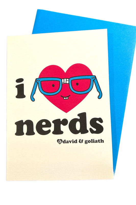 I Love Nerds Card