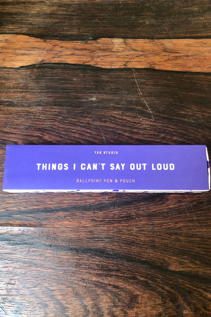Things I Can't Say Out Loud Pen And Pouch - Styled