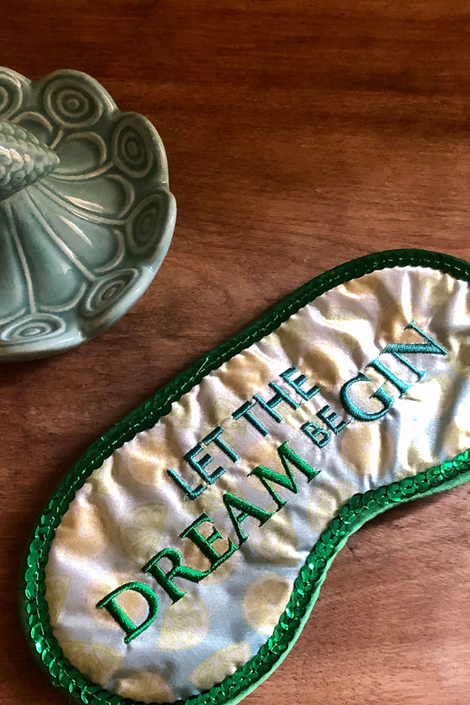 Let Dream Be Gin Eye Mask