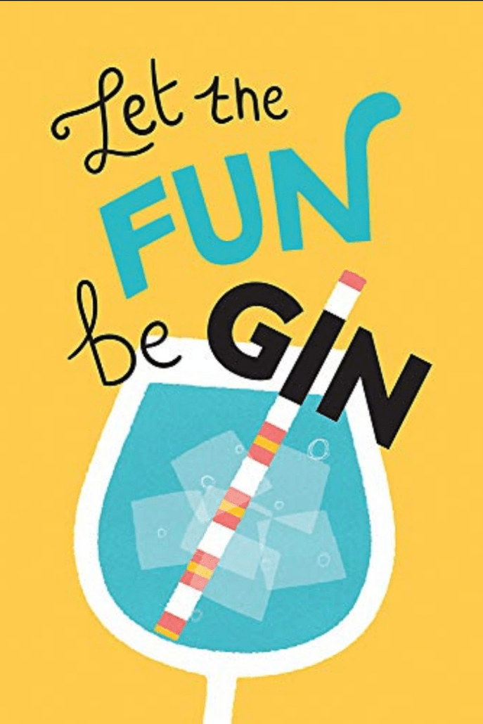 Let The Fun Be Gin